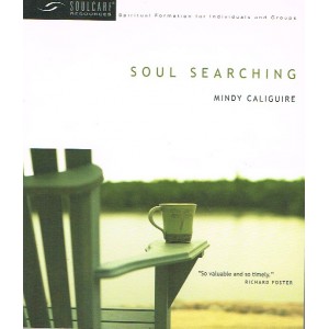 Soul Searching by Mindy Caliguire